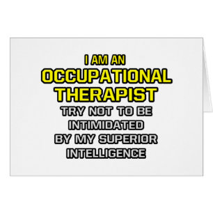 Occupational Therapist...Superior Intelligence Cards