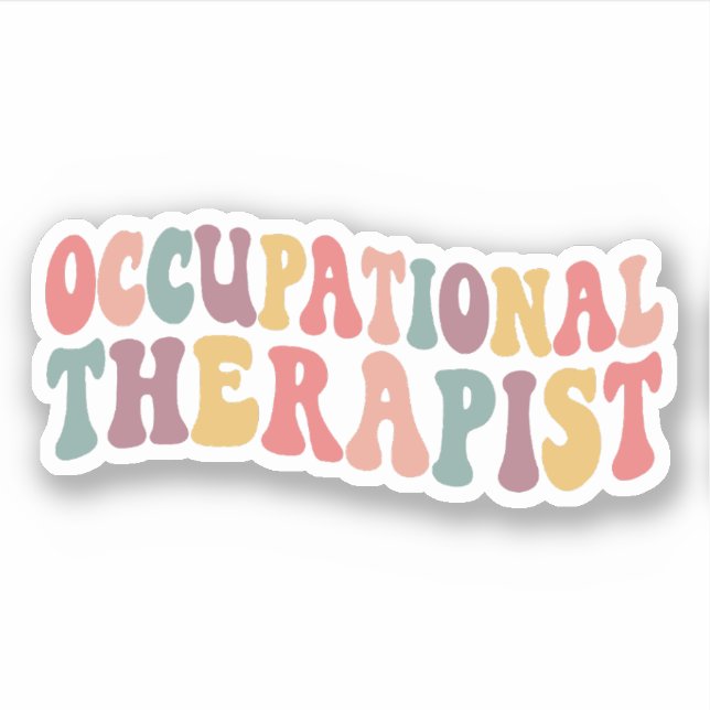 Occupational Therapist Therapy OT Therapist Gifts Sticker (Front)