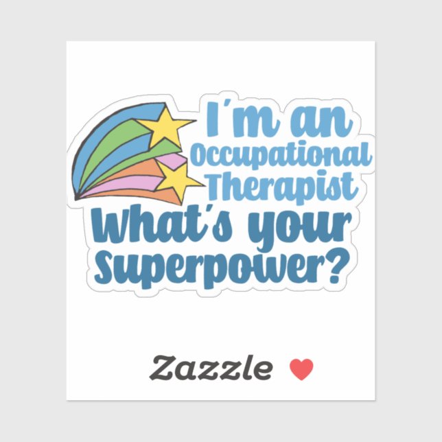 Occupational Therapist What's Your Superpower Sticker (Sheet)