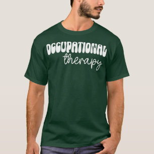 occupational therapy 1 T-Shirt