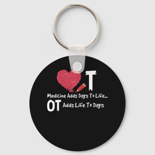 Occupational Therapy Adds Life To Days Heart Medic Keychain