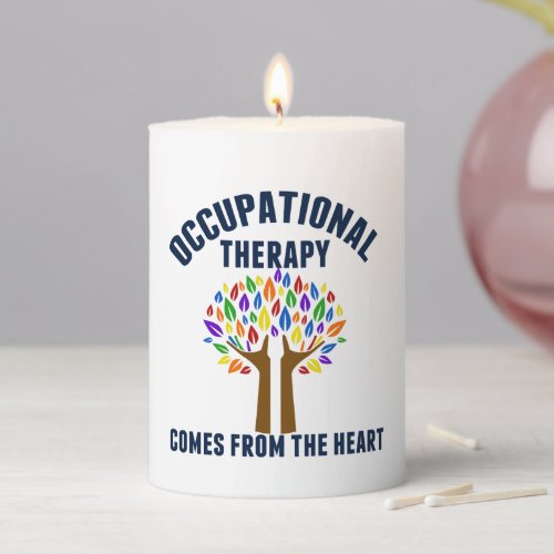 Occupational Therapy Beautiful OT Quote Gift Pillar Candle