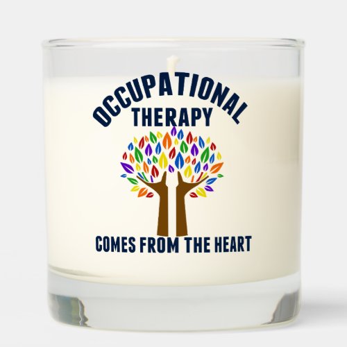 Occupational Therapy Beautiful OT Quote Gift Scented Candle
