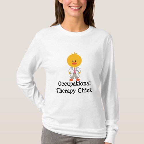 Occupational Therapy Chick Hoodie T_Shirt