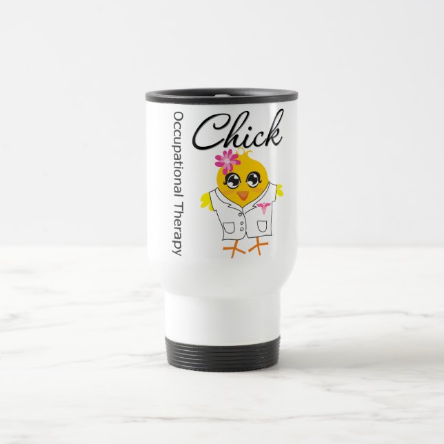 Occupational Therapy Chick Travel Mug (Center)