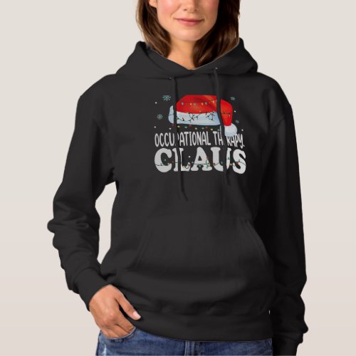 Occupational Therapy Claus Christmas Matching Cost Hoodie