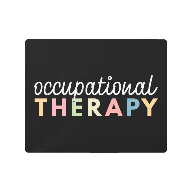 Occupational Therapy COTA Therapist Metal Print (Front)