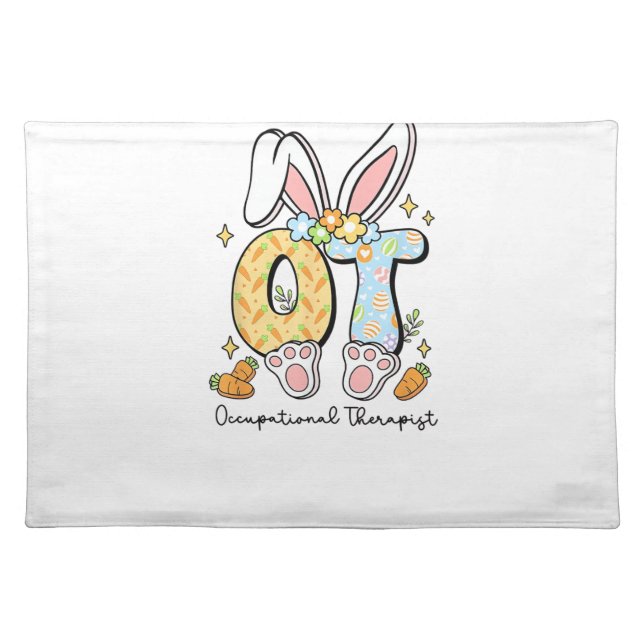 Occupational Therapy Easter Bunny OT OTA Spring Ot Cloth Placemat (Front)