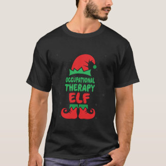 Occupational Therapy Elf Occupational Therapist Ch T-Shirt