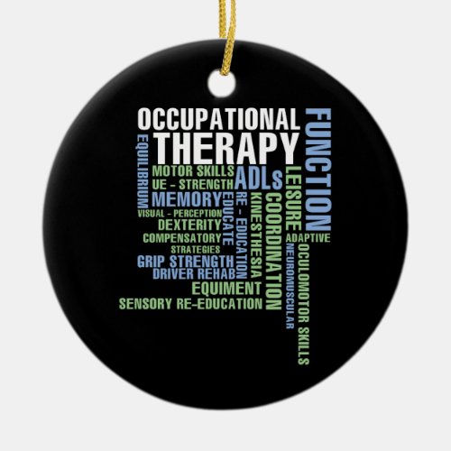 Occupational Therapy for OT Month Ceramic Ornament