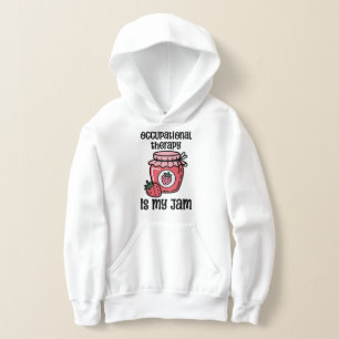 Occupational Therapy Funny Quote Hoodie