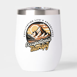 Occupational Therapy Funny Thermal Wine Tumbler