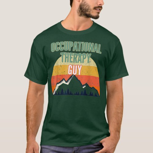 Occupational Therapy Gift for Men Occupational T_Shirt