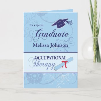 Occupational Therapy Graduation Congratulations Card by sandrarosecreations at Zazzle
