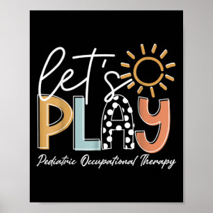Occupational Therapy Is My Funny Jam Ot Therapist Poster