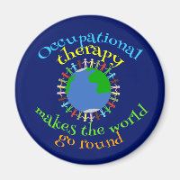 Occupational Therapy Makes the World Go Round OT