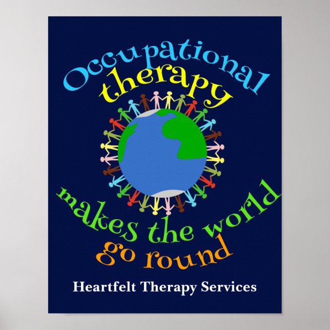 Occupational Therapy Makes the World Go Round OT Poster (Front)