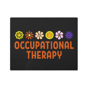Occupational Therapy - Occupational Therapist Metal Print