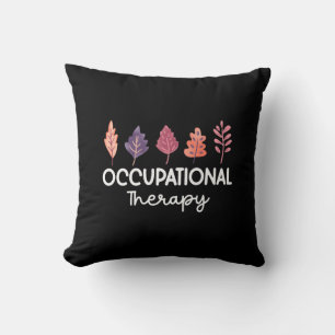 Occupational Therapy - Occupational Therapist Throw Pillow