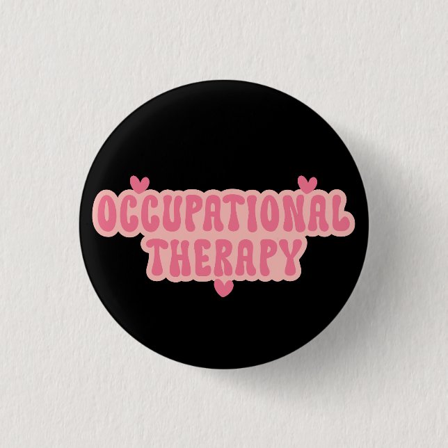 Occupational Therapy OT Button (Front)