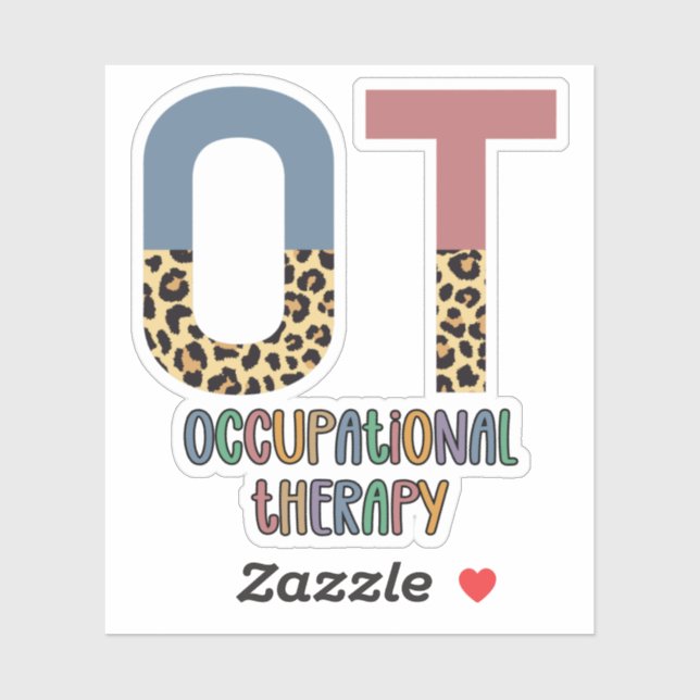 Occupational Therapy OT Cheetah Future OT Gifts Sticker (Sheet)
