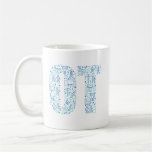 Occupational Therapy OT Coffee Mug
