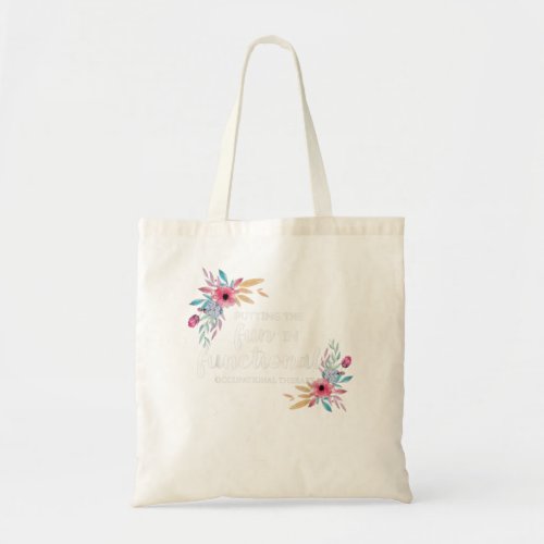 Occupational Therapy OT Floral Therapist Gift Tote Bag