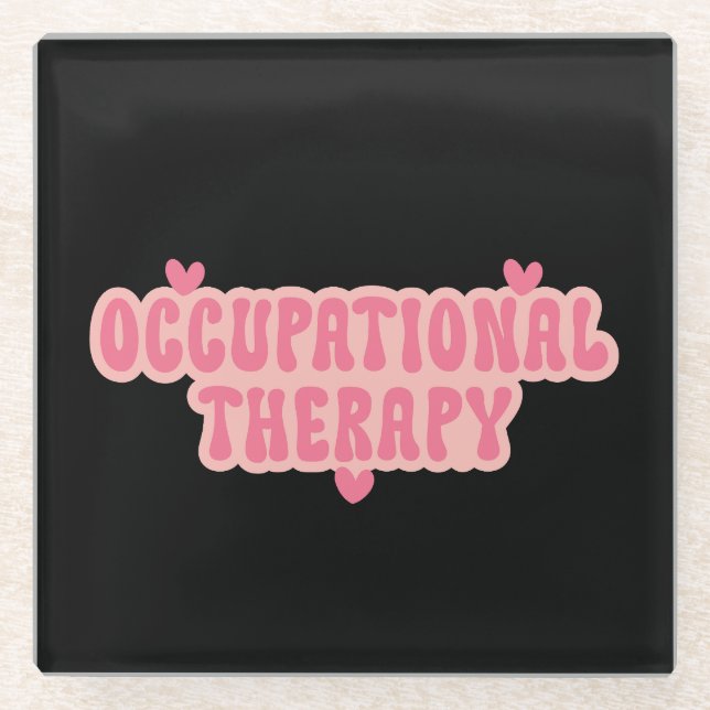 Occupational Therapy OT Glass Coaster (Front)