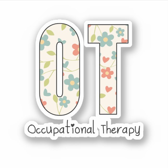 Occupational Therapy OT - Occupational Therapist Sticker (Front)