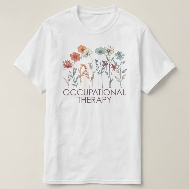 Occupational Therapy OT T-Shirt (Design Front)