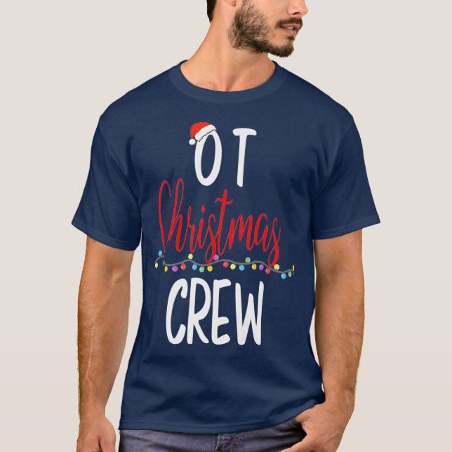 Occupational Therapy OT Therapist Christmas T-Shirt (Front)