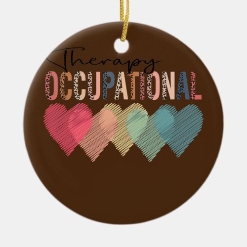Occupational Therapy OT Therapist Inspire OT Ceramic Ornament
