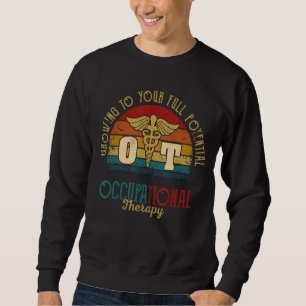 Occupational Therapy Ot Therapist Inspire Ot Month Sweatshirt