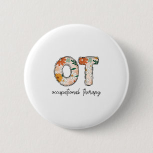 Occupational Therapy Ot Therast Ot Month Button