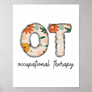 Occupational Therapy Ot Therast Ot Month Poster