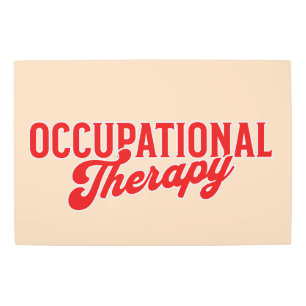 Occupational Therapy OTA Heathcare Metal Print