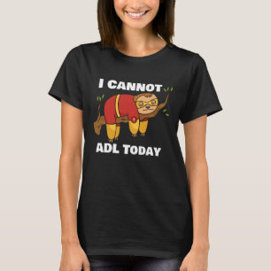 Occupational Therapy, physical therapist, T-Shirt