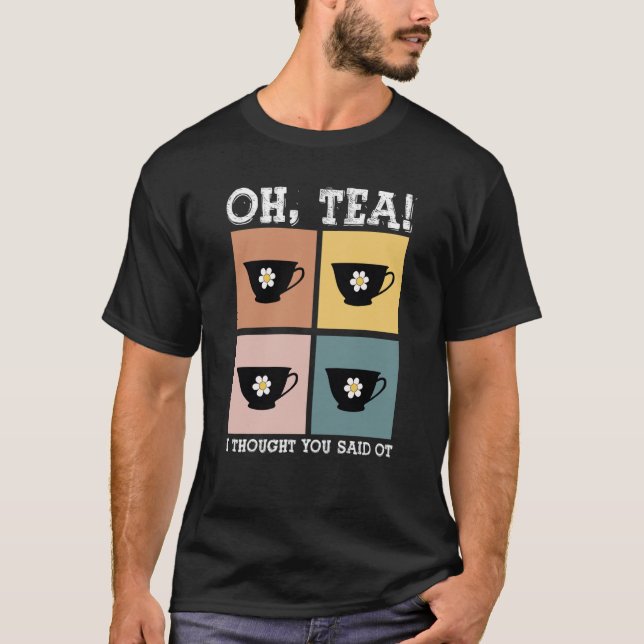 Occupational Therapy Profession Healthcare OT Tea  T-Shirt (Front)