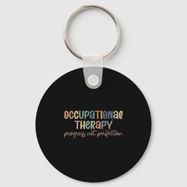 Occupational Therapy Progress Not Perfection Paste Keychain (Front)