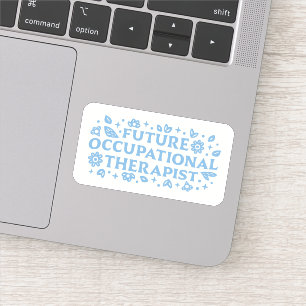 Occupational therapy student aesthetic sticker