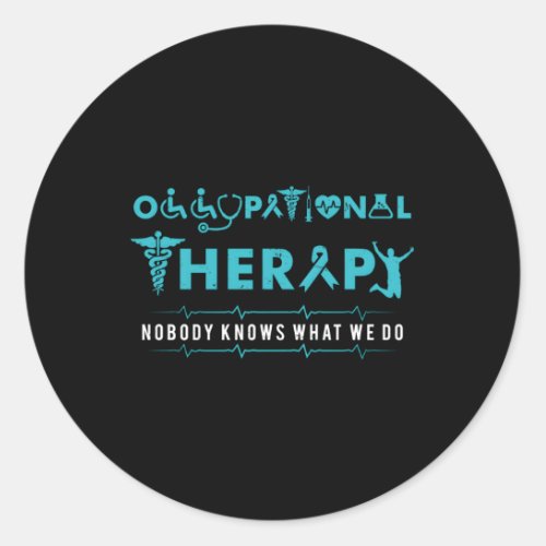 Occupational Therapy Therapist Classic Round Sticker