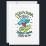 Occupational Therapy Therapist Nurse Gift Save The Date<br><div class="desc">A cool gift idea for every occupational therapist. For birthdays,  Christmas,  anniversaries,  graduation and other present giving occasions. For mom,  dad,  brother,  sister,  aunt,  uncle.</div>