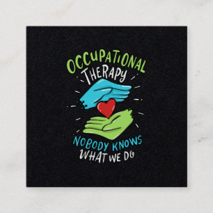 Occupational Therapy Therapist Nurse Gift Square Business Card