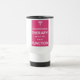 Occupational Therapy Travel Mug OT Rehab Therapy