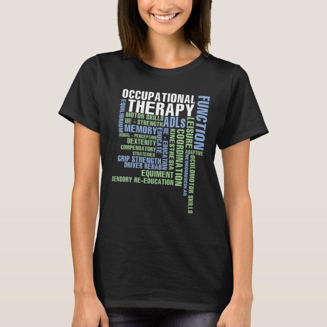 Occupational Therapy Tshirt for OT Month (Front)
