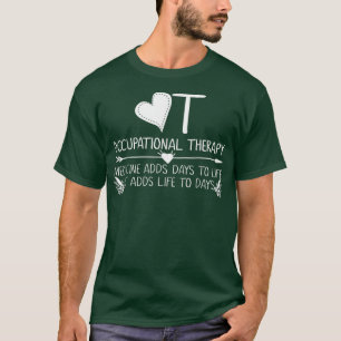 Occupational Therapy Tshirts Occupational T