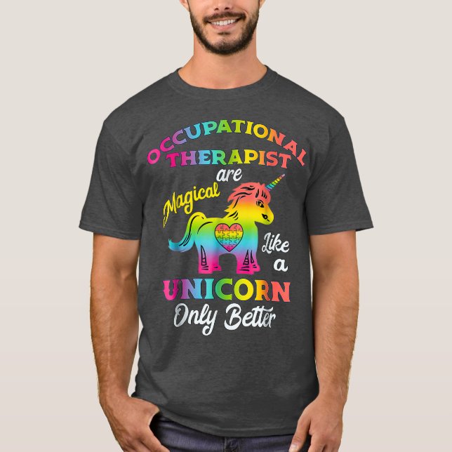 Occupational Therapy Tshirts Unicorn OT Gifts (Front)