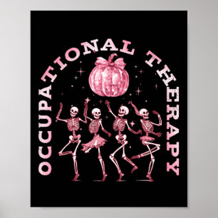 Occupational Therapy Vintage Dancing Skeleton Ot H Poster
