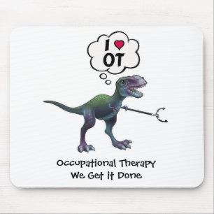 Occupational Therapy: We get it done! Mouse Pad