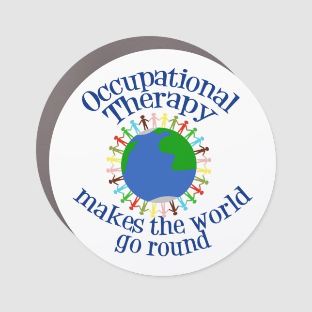 Occupational Therapy World Quote Cute Therapist Car Magnet (Front)